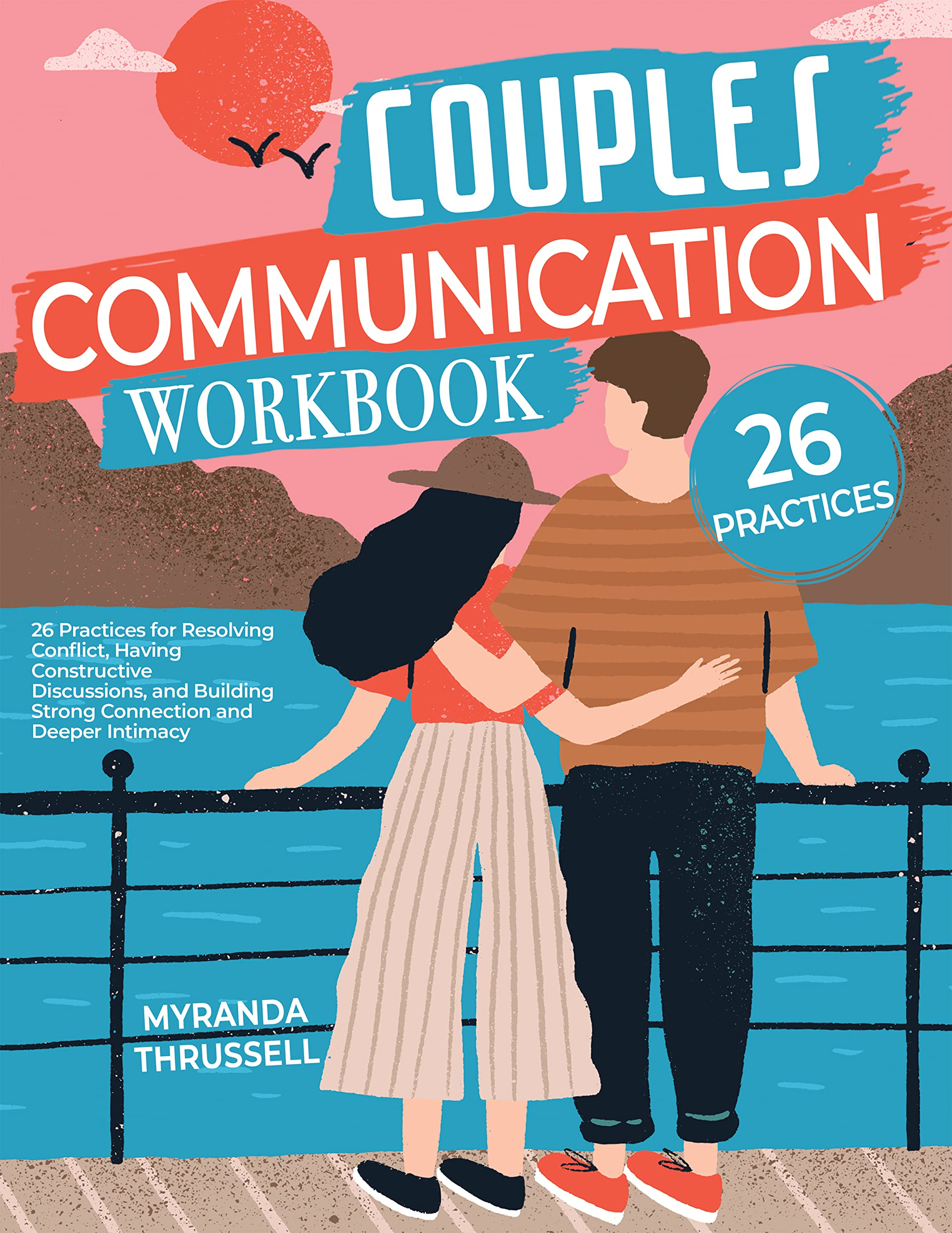Couples Communication Workbook: 26 Practices For Resolving Conflict ... inside Nicamaka Couples - Ecru